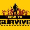 888_1639 How To Survive PC Steam CD Key
