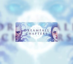 Dreamfall Chapters Steam Gift