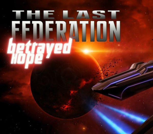 Betrayed_Hope The Last Federation - Betrayed Hope DLC Steam CD Key