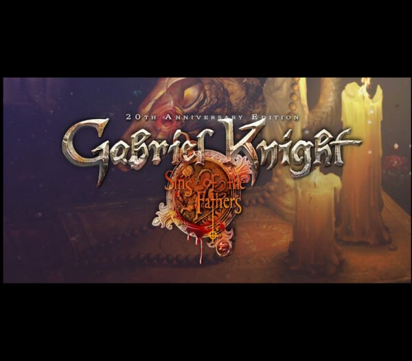 Gabriel Knight: Sins of the Fathers 20th Anniversary Edition PC Steam CD Key